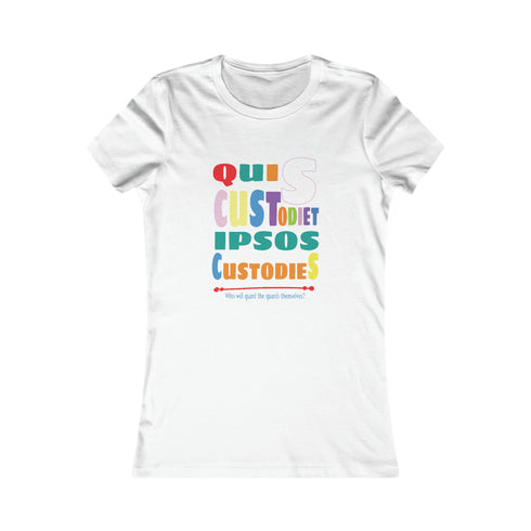 Colorful Quis Custodiet Ipsos Custodes Ladies T-Shirt Ladies Crew T-Shirt