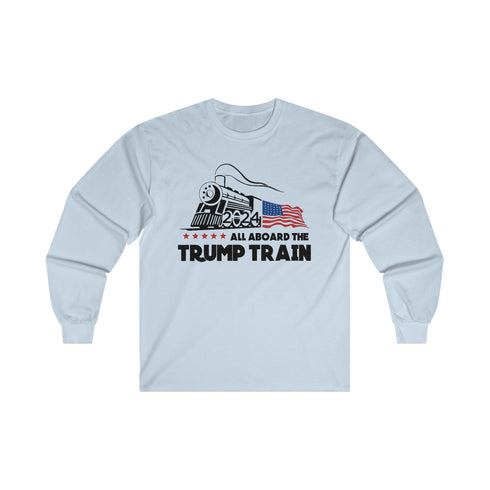 All Aboard The Trump Train 2024 Unisex Ultra Cotton Long Sleeve Tee