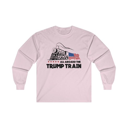 All Aboard The Trump Train 2024 Unisex Ultra Cotton Long Sleeve Tee