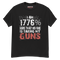 We The People 1776 Guns Men's Classic Tee