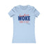 Everything WOKE turns to shit! President Donald J Trump Women's Favorite Tee