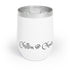 Choo Choo Logo Chillin @ Choo's Chill Wine Tumbler 12oz
