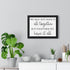 We may not have it all together.. Premium Framed Horizontal Poster