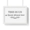 This Is Us Premium Framed Horizontal Poster