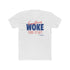 Everything WOKE turns to shit! President Donald J Trump Men's Cotton Crew Tee