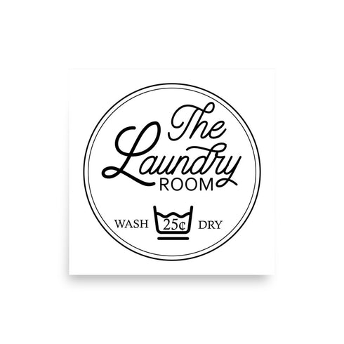 The Laundry Room Wash Dry Photo Paper Poster