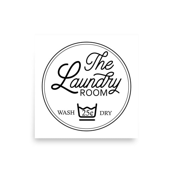 The Laundry Room Wash Dry Photo Paper Poster