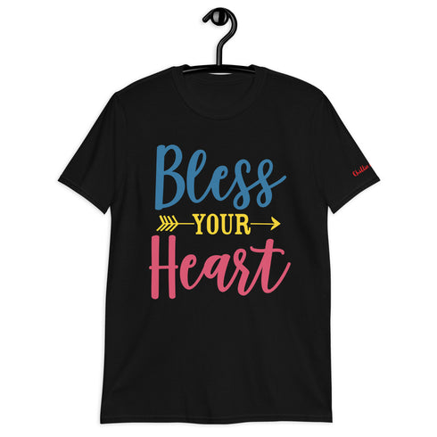 Bless Your Heart Chillin @ Choo's 1 Short-Sleeve Unisex T-Shirt