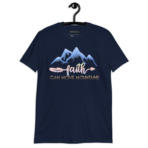 Faith Can Move Mountains Print Short-Sleeve Unisex T-Shirt
