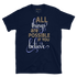 All Things Are Possible If You Believe Print Short Sleeve Unisex TShirt