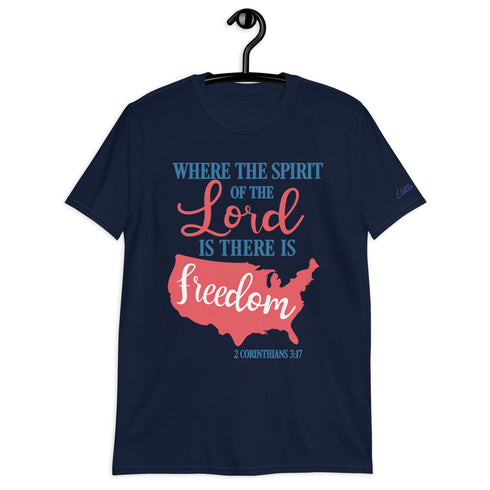2 Corinthians 3:17 Spirit of The Lord Freedom Chillin @ Choo's 1 Short-Sleeve Unisex T-Shirt