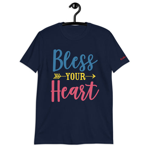 Bless Your Heart Chillin @ Choo's 1 Short-Sleeve Unisex T-Shirt