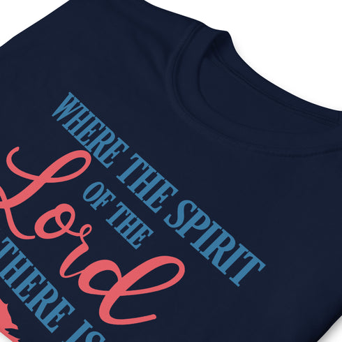 2 Corinthians 3:17 Spirit of The Lord Freedom Chillin @ Choo's 1 Short-Sleeve Unisex T-Shirt