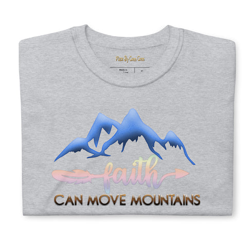 Faith Can Move Mountains Print Short-Sleeve Unisex T-Shirt
