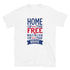 Home of The Free Because of The Brave with Stars Print Short Sleeve Unisex TShirt