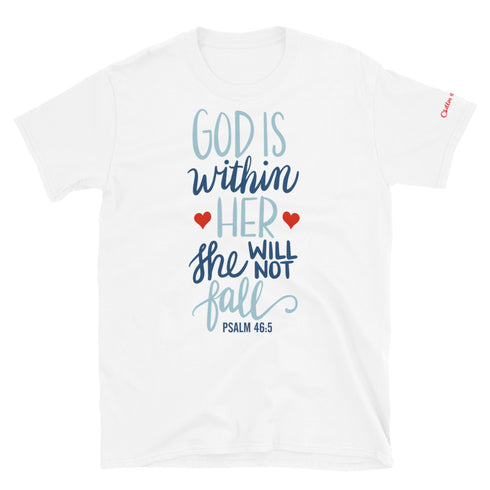 PSALM 46:5 God is Within Her Chillin @ Choo's 1 Short-Sleeve Unisex T-Shirt