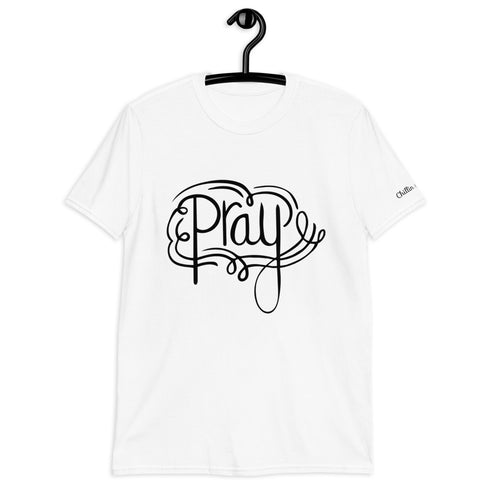 Script/Scroll Pray Chillin @ Choo's 1 Short-Sleeve Unisex T-Shirt