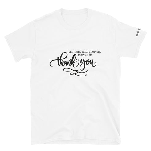 The Best and Shortest Prayer Chillin @ Choo's 1 Short-Sleeve Unisex T-Shirt