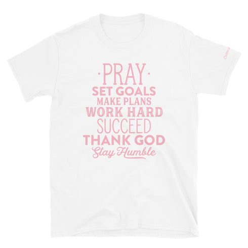 Pray set goals.. Chillin @ Choo's 2 Short-Sleeve Unisex T-Shirt