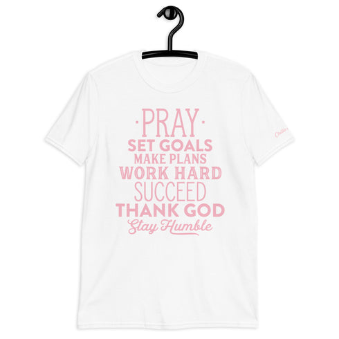 Pray set goals.. Chillin @ Choo's 2 Short-Sleeve Unisex T-Shirt