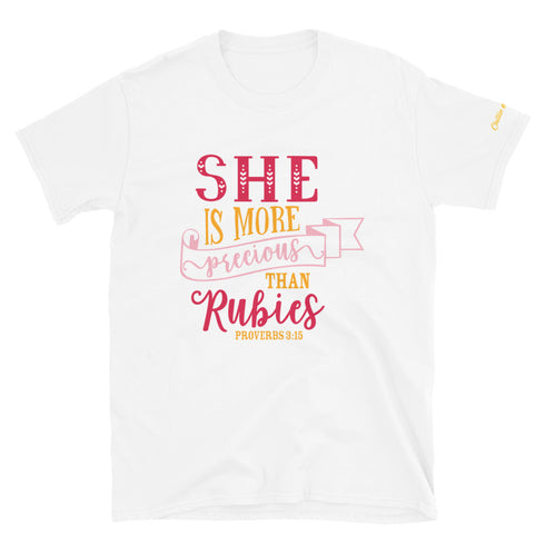 Proverbs 3:15 She is more precious... Chillin @ Choo's 2 Short-Sleeve Unisex T-Shirt
