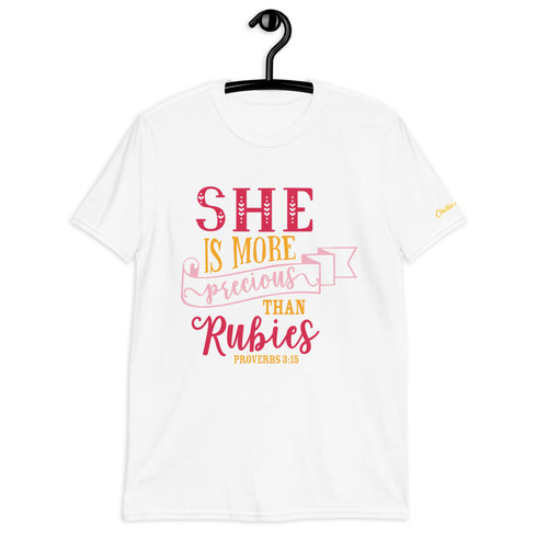 Proverbs 3:15 She is more precious... Chillin @ Choo's 2 Short-Sleeve Unisex T-Shirt
