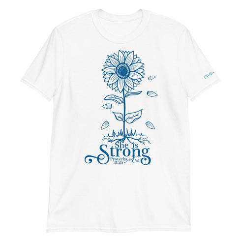 She is Strong Proverbs 31:25 Blue Chillin @ Choo's 2 Short-Sleeve Unisex T-Shirt