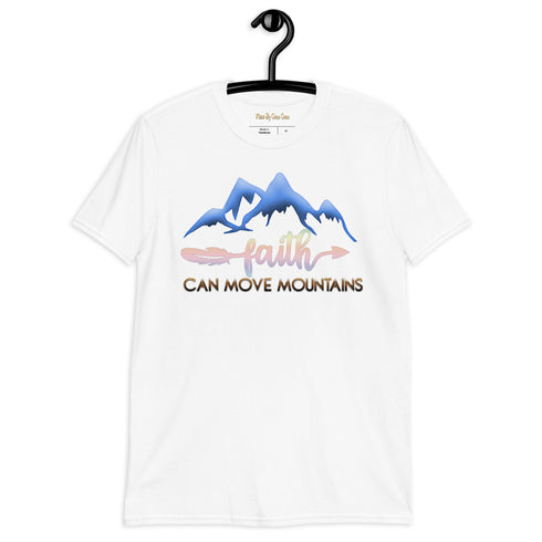 Faith Can Move Mountains Print Short-Sleeve Unisex T-Shirt