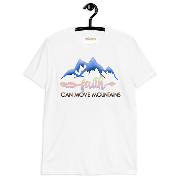 Faith Can Move Mountains Print Short-Sleeve Unisex T-Shirt