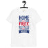 Home of The Free Because of The Brave with Stars Print Short Sleeve Unisex TShirt