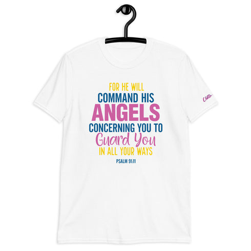 PSALM 91:11 He Will Command His Angels Chillin @ Choo's 1 Short-Sleeve Unisex T-Shirt
