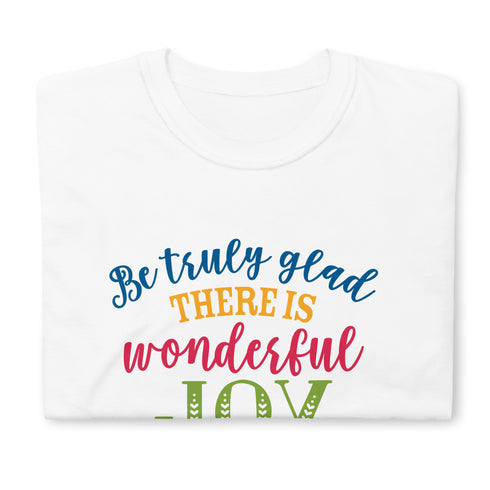 1 Peter 1:6 Joy Ahead Chillin @ Choo's 1 Short-Sleeve Unisex T-Shirt