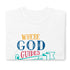 Isaiah 58:11 Where God Guides He Provides Chillin @ Choo's 1 Short-Sleeve Unisex T-Shirt