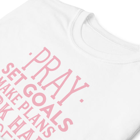 Pray set goals.. Chillin @ Choo's 2 Short-Sleeve Unisex T-Shirt