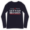LET'S GO BRANDON FJB (White/Red) MBCC Label Unisex Long Sleeve Navy Tee