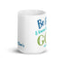 PSALMS 46:10 Be Still and Know Chillin @ Choo's 15oz White Glossy Mug