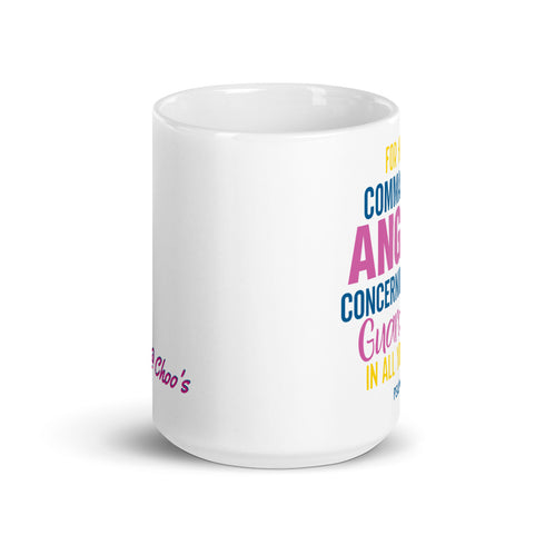 PSALM 91:11 He Will Command His Angels Chillin @ Choo's 15oz White Glossy Mug