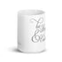 Joshua 1:9 Be Strong & Courageous Chillin @ Choo's 15oz White Glossy Mug