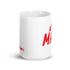 ultra MAGA Red Chillin @ Choo's 15oz White Glossy Mug