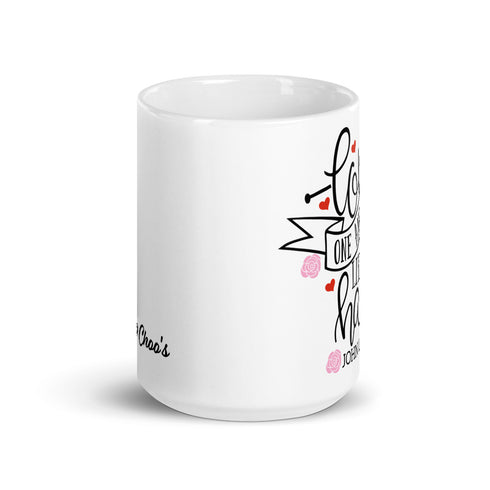 Love one another like I have John 13:34 Chillin @ Choo's 15oz White Glossy Mug