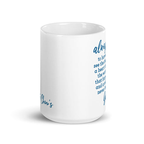 Always Pray Chillin @ Choo's 15oz White Glossy Mug