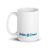 2 Corinthians 5:7 Walk By Faith Not Sight Chillin @ Choo's 15oz White Glossy Mug
