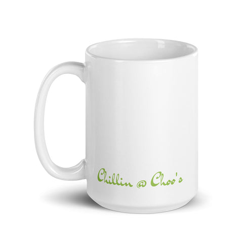 1 john 4:8 God Is Love Chillin @ Choo's 15oz White Glossy Mug