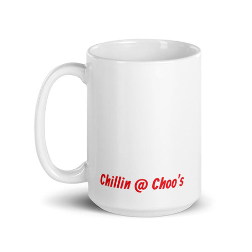 ultra MAGA Red Chillin @ Choo's 15oz White Glossy Mug
