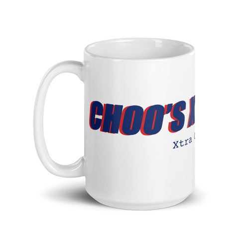 CH00'S XTRA NEWS Chillin @ Choo's 15oz White Glossy Mug