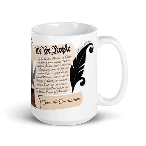 Save The Constitution ~ Chillin @ Choo's 15oz White Glossy Mug