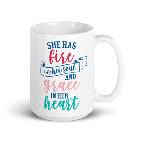 She Has Fire in Her Soul and Grace in Her Heart Chillin @ Choo's 15oz White Glossy Mug