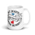 Micah 6:8 Act justly love mercy walk humbly Chillin @ Choo's 15oz White Glossy Mug