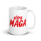 ultra MAGA Red Chillin @ Choo's 15oz White Glossy Mug